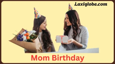 Mom Birthday