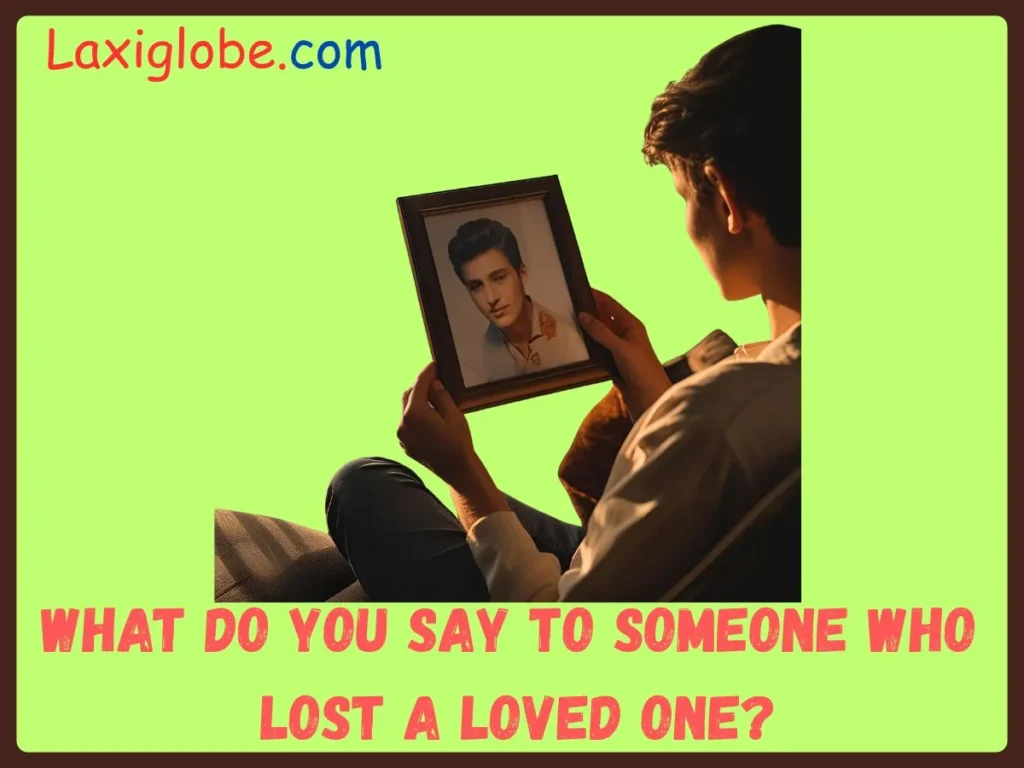 someone-who-lost-a-loved-one