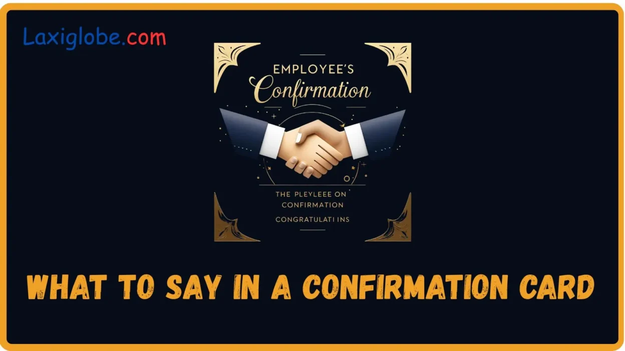 What to Say in a Confirmation Card
