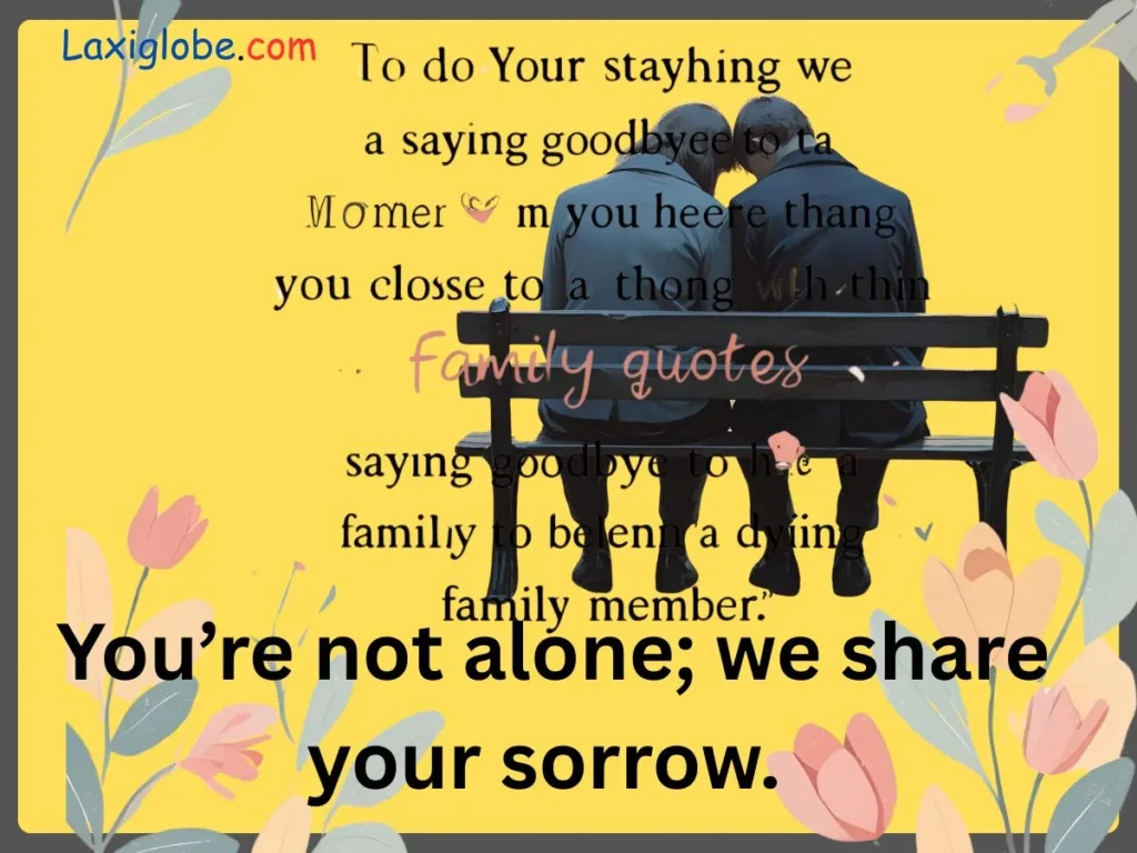 When Someone Is Dying Quotes Short