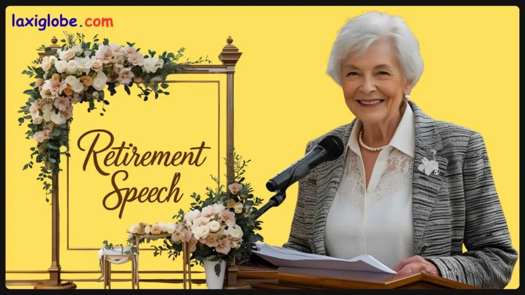 Retirement Speech for Someone Else
