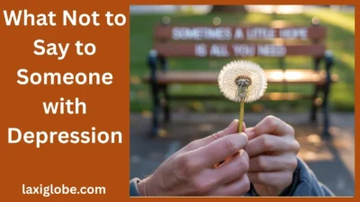 What Not to Say to Someone with Depression