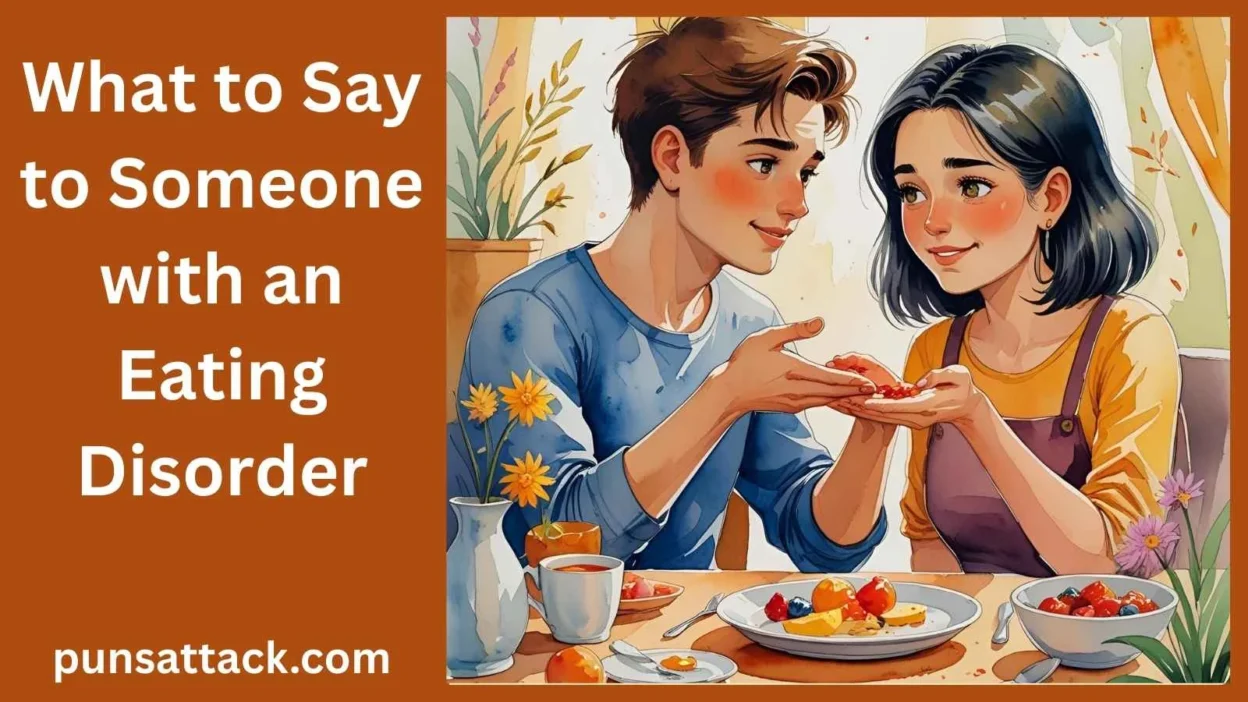 What to Say to Someone with an Eating Disorder