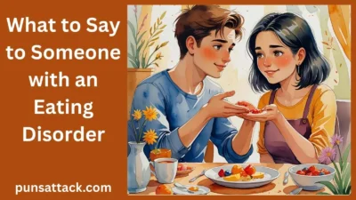 What to Say to Someone with an Eating Disorder