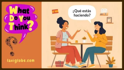 How to Say in Spanish What Are You Doing