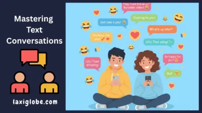 Mastering Text Conversations