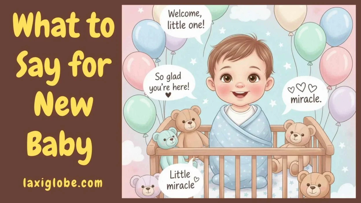 What to Say for New Baby