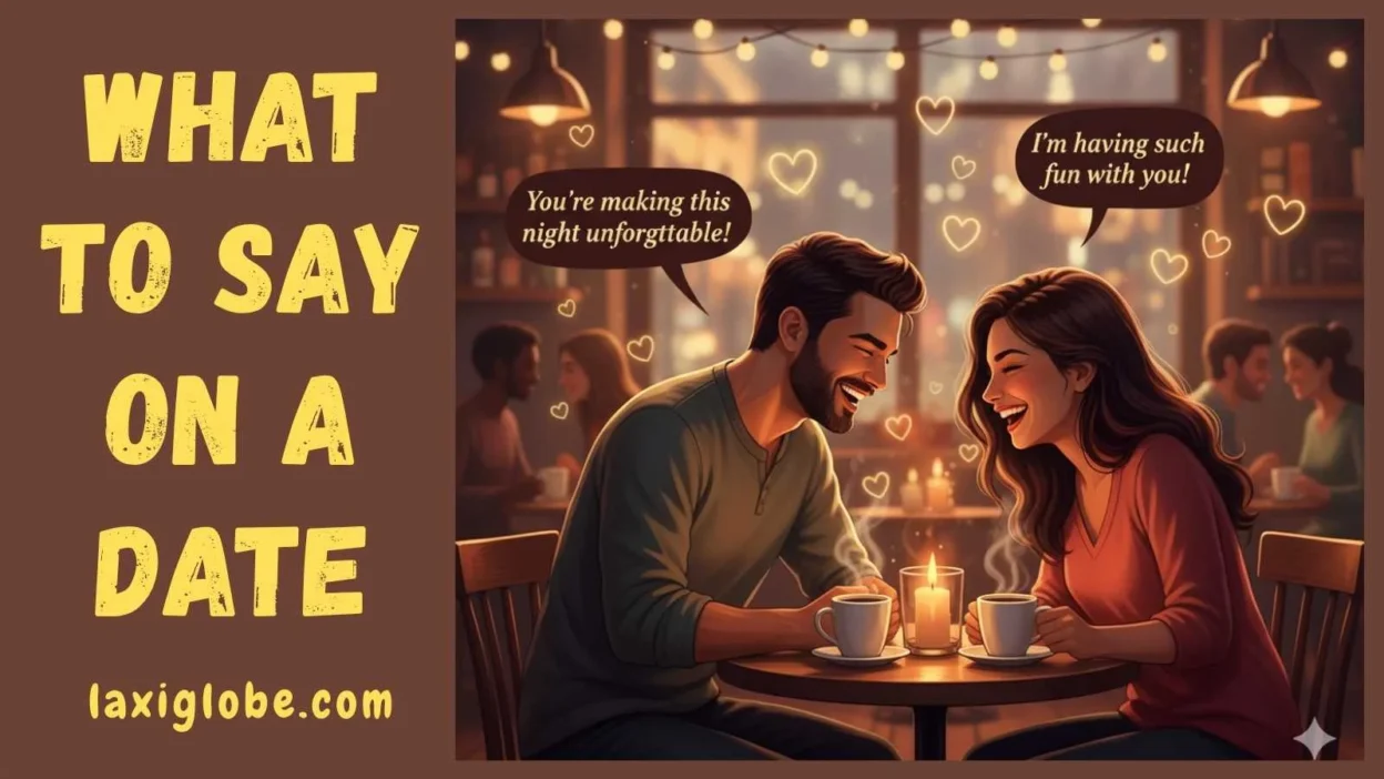 What to Say on a Date