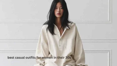 best casual outfits for women in their 30s