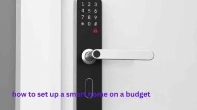 how to set up a smart home on a budget